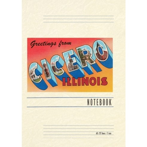 (영문도서) Vintage Lined Notebook Greetings from Cicero Illinois Paperback, Found Image Press, English, 9798385415014
