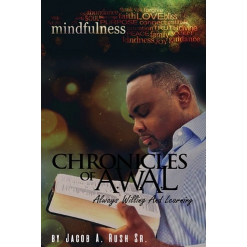 Chronicles of A.W.A.L. Paperback, Lift Bridge Publishing, English, 9781637900505