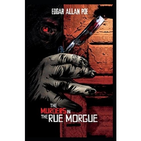 The Murders in the Rue Morgue Annotated Paperback, Independently Published, English, 9798747230019