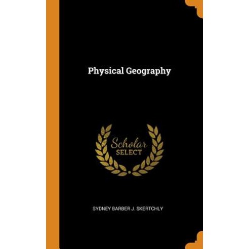 (영문도서) Physical Geography Hardcover, Franklin Classics Trade Press, English, 9780343899998
