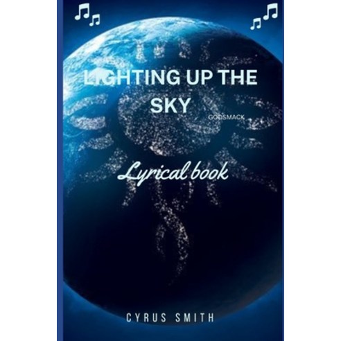 (영문도서) Lighting Up the Sky: Godsmack Everything You need to Know And Lyrical book Paperback, Independently Published, English, 9798385552412