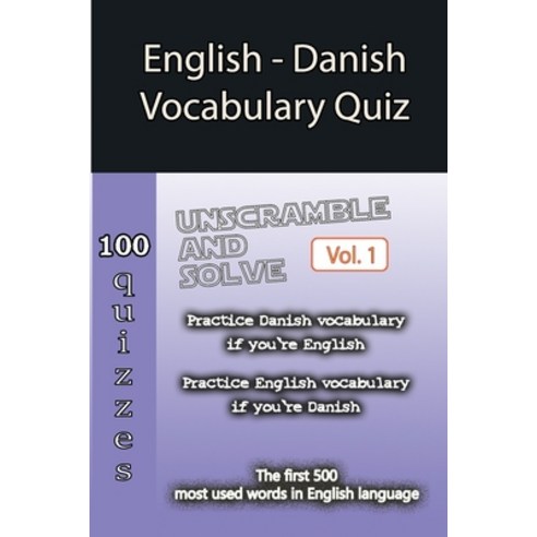 (영문도서) English - Danish Vocabulary Quiz - Match the Words - Volume 1 Paperback, Independently Published, 9798358160927
