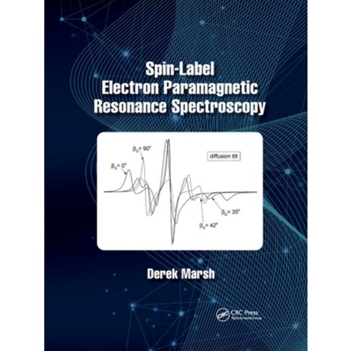 (영문도서) Spin-Label Electron Paramagnetic Resonance Spectroscopy Paperback, CRC Press, English, 9781032337296