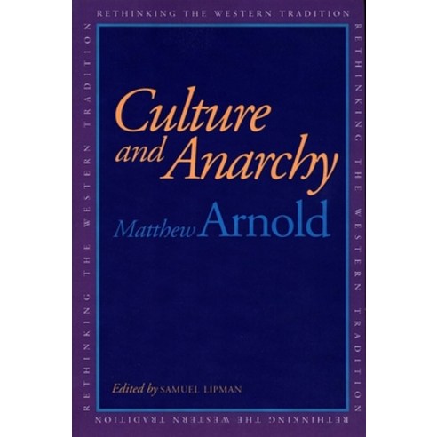 Culture and Anarchy Paperback, Yale University Press, English, 9780300058673
