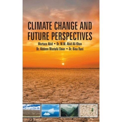 (영문도서) Climate Change and Future Perspectives Hardcover, Discovery Publishing House ..., English, 9789388854702