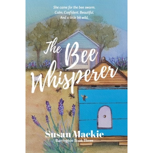 (영문도서) The Bee Whisperer Paperback, Small Town Publishing, English, 9798223397496
