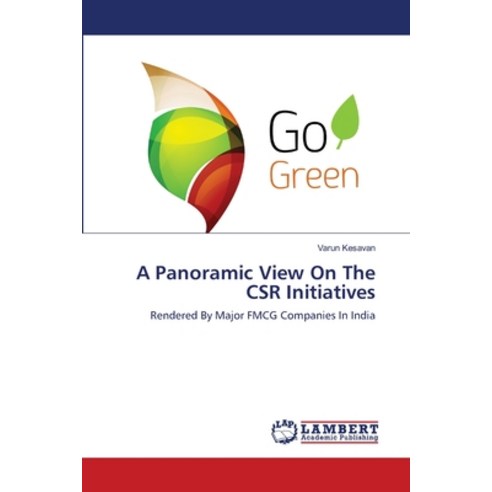 A Panoramic View On The CSR Initiatives Paperback, LAP Lambert Academic Publis..., English, 9786139835119