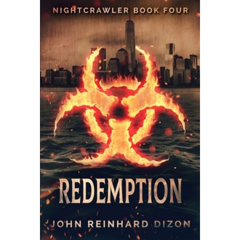 Redemption (Nightcrawler Book 4) Paperback, Blurb, English, 9781715622657
