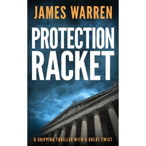(영문도서) Protection Racket: A gripping thriller with a great twist Paperback, Book Folks, English, 9781804622735