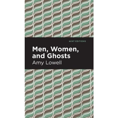 (영문도서) Men Women and Ghosts Hardcover, Mint Editions, English, 9781513132501