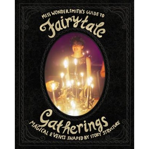 FairytaleGatherings Paperback, Blurb, English, 9780368887086