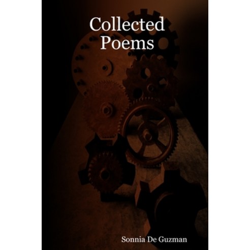 (영문도서) Collected Poems Paperback, Lulu.com, English, 9781411680074