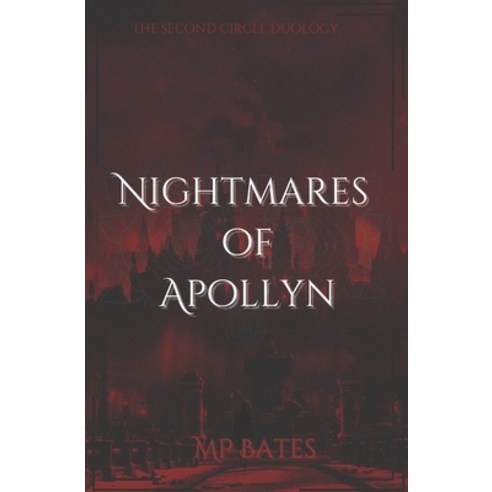 (영문도서) Nightmares of Apollyn: (A MM dark romance) Paperback, Independently Published, English, 9798849650272