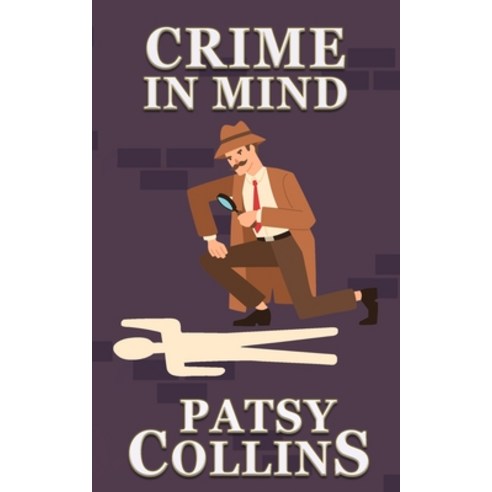 (영문도서) Crime In mind Paperback, Patsy Collins, English, 9781914339523