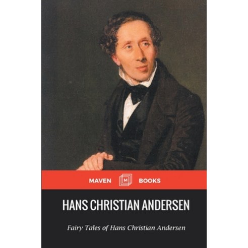 (영문도서) Fairy Tales of Hans Christian Andersen Paperback, Maven Books, English, 9789387867215