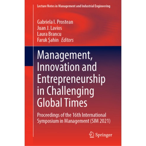 (영문도서) Management Innovation and Entrepreneurship in Challenging Global Times: Proceedings of the 1... Hardcover, Springer, English, 9783031471636