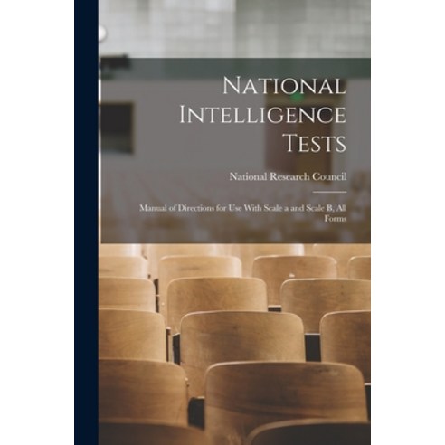 (영문도서) National Intelligence Tests: Manual of Directions for Use With Scale a and Scale B All Forms Paperback, Legare Street Press, English, 9781017685633
