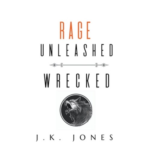 (영문도서) Rage Unleashed: M/M Possessive Romance Paperback, Jkjones, English, 9781998809042