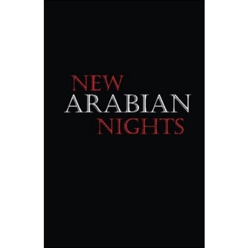 New Arabian Nights Illustrated Paperback, Independently Published, English, 9798580249513
