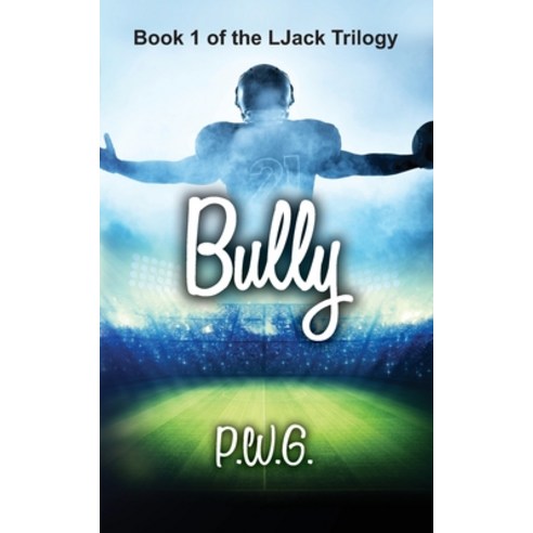 Bully Paperback, Independently Published