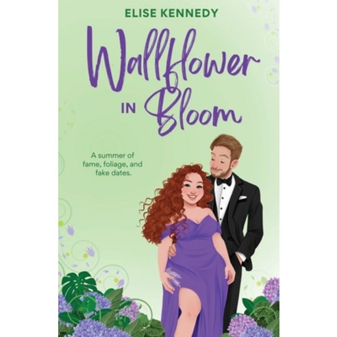 (영문도서) Wallflower in Bloom Paperback, Elise Kennedy Books, English, 9798988366416