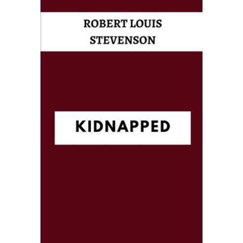 Kidnapped Paperback, Independently Published, English, 9798592021268