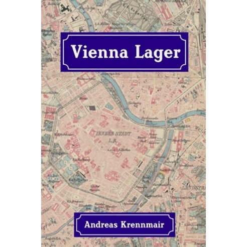 Vienna Lager Paperback, Independently Published