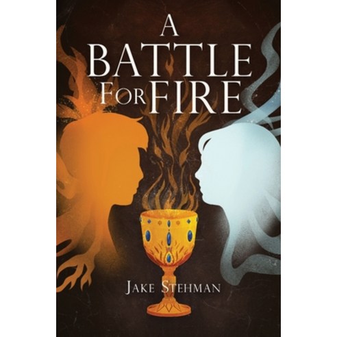 (영문도서) A Battle for Fire Paperback, Koehler Books, English, 9798888242896