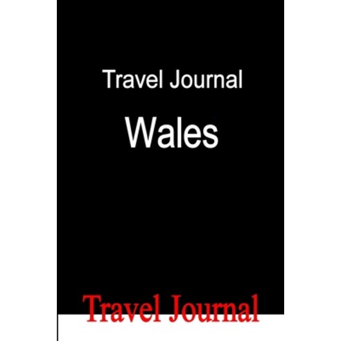 Travel Journal Wales Paperback, Lulu.com, English, 9780557440894