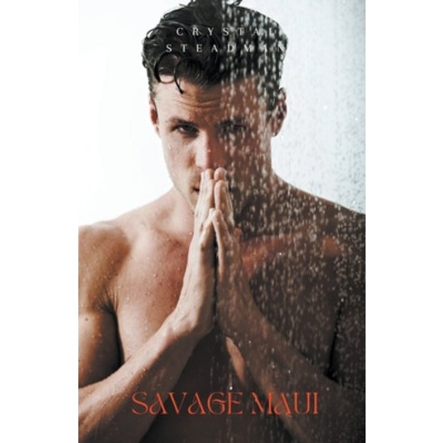 (영문도서) Savage Maui Paperback, Crystal Steadman, English, 9798223170495