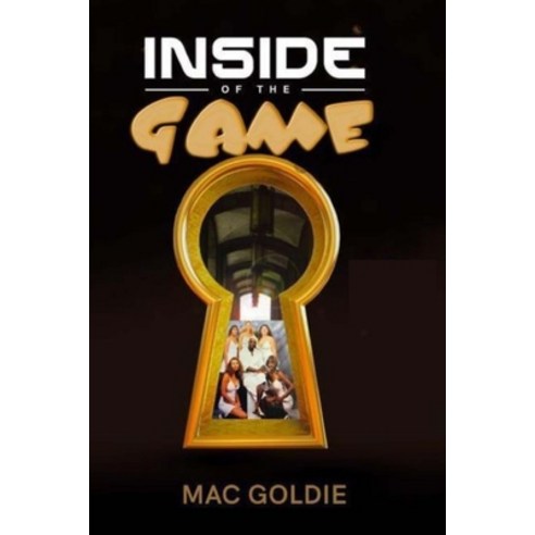 (영문도서) Inside of the Game Paperback, Independently Published, English, 9798503880724