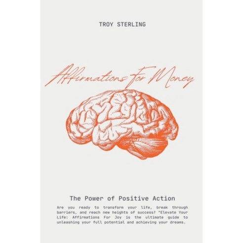 (영문도서) Affirmations For Money Paperback, Troy Sterling, English, 9798224418480