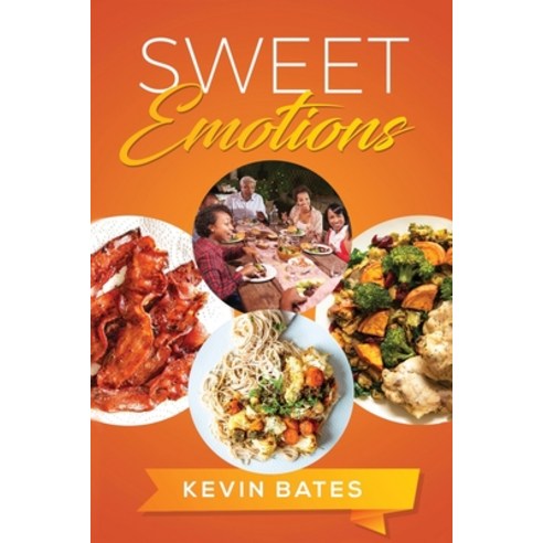 (영문도서) Sweet Emotions Paperback, Martin and Bowman, English, 9781956998689