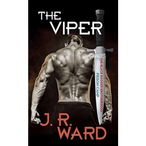 (영문도서) The Viper: The Black Dagger Brotherhood: Prison Camp Library Binding, Center Point, English, 9781638088790