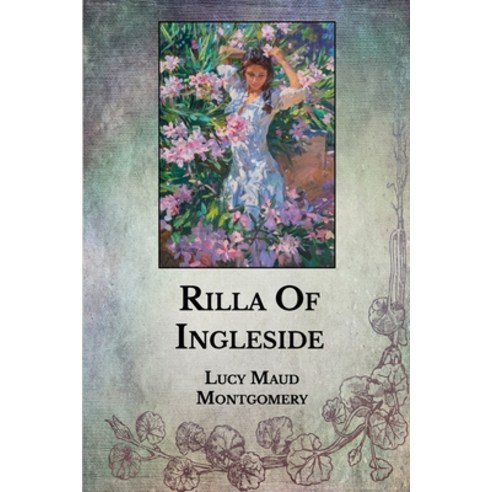 Rilla Of Ingleside Paperback, Independently Published, English, 9798713116026