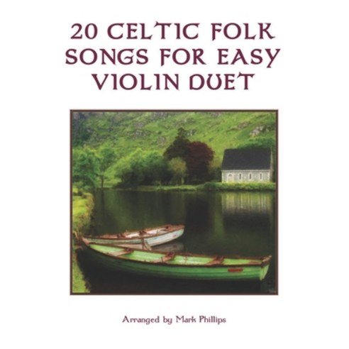 20 Celtic Folk Songs for Easy Violin Duet Paperback, Independently Published, English, 9798747633728