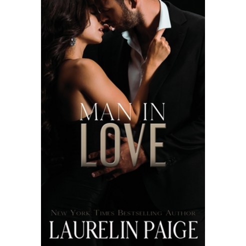 Man in Love Paperback, Paige Press LLC