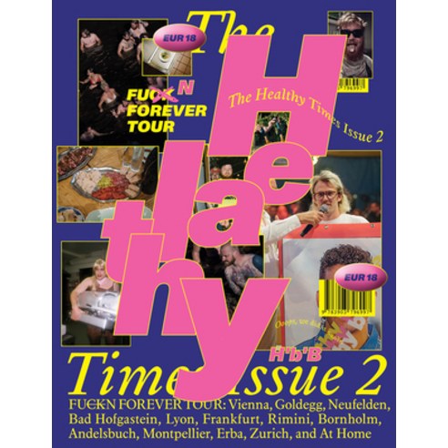 (영문도서) The Healthy Times 2: Fuck N Forever Paperback, Verlag Fur Moderne Kunst, English, 9783903796997
