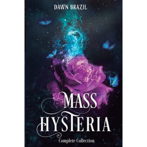 Mass Hysteria Complete Collection: Panic Frenzy Lunacy Paperback, Independently Published, English, 9798673506141