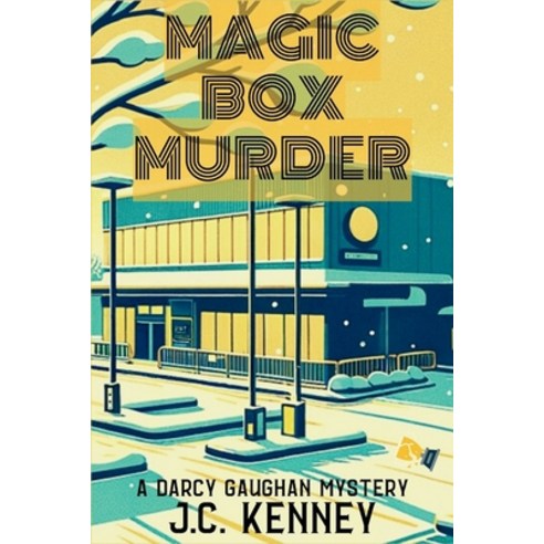 (영문도서) Magic Box Murder: A Darcy Gaughan Mystery Paperback, Level Best Books, English, 9781685125875