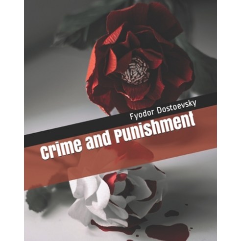 Crime and Punishment Paperback, Independently Published, English, 9798697602492