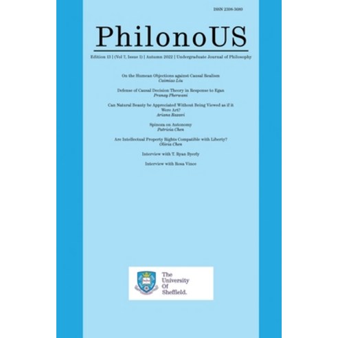 (영문도서) PhilonoUS: The Undergraduate Journal of Philosophy: Edition 13 (Vol 7 Issue 1) Autumn 2022 Paperback, Philonous