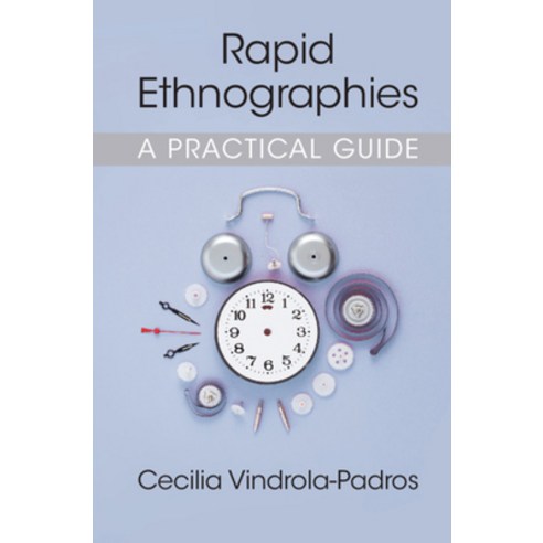 Rapid Ethnographies Hardcover, Cambridge University Press, English, 9781108493369