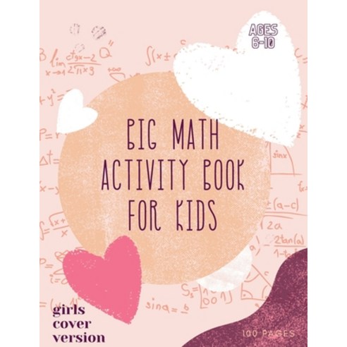Big Math Activity Book: Big Math Activity Book - School Zone Ages 6 to 10 Kindergarten 1st Grade ... Paperback, Jampa Andra, English, 9781008982680