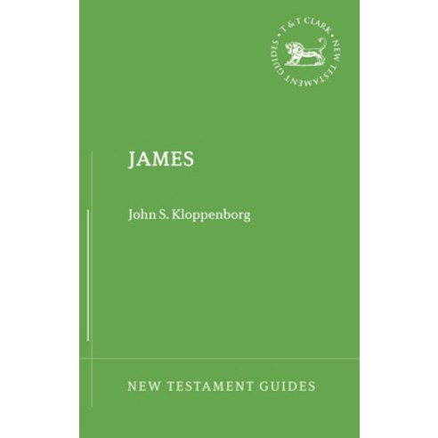 (영문도서) James (New Testament Guides) Hardcover, T&T Clark, English, 9780567481405