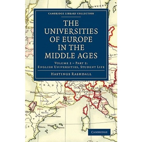The Universities of Europe in the Middle Ages - Volume 3, Cambridge University Press