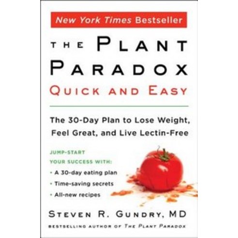 The Plant Paradox Quick and Easy:The 30-Day Plan to Lose Weight Feel Great and Live Lectin-Free, Harperwave