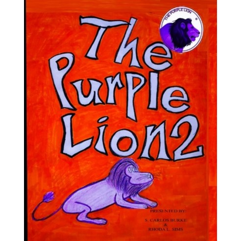The Purple Lion 2 Paperback, Independently Published, English, 9781672579414