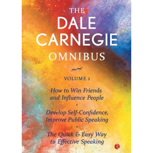 The Dale Carnegie Omnibus (How To Win Friends And Influence People/Develop Self-Confidence Improve ... Paperback, Rupa Publications, English, 9788129140340