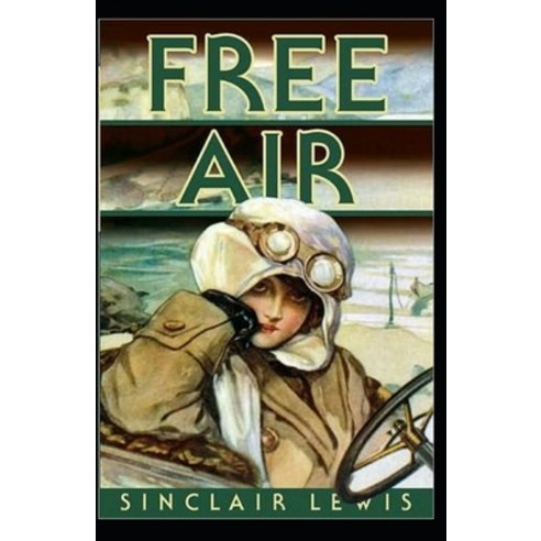 (영문도서) Free Air Annotated Paperback, Independently Published, English, 9798515744014